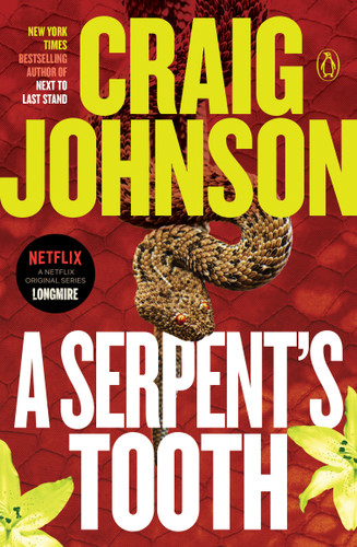 A Serpent's Tooth (A Longmire Mystery) by Craig Johnson, 9780143125464