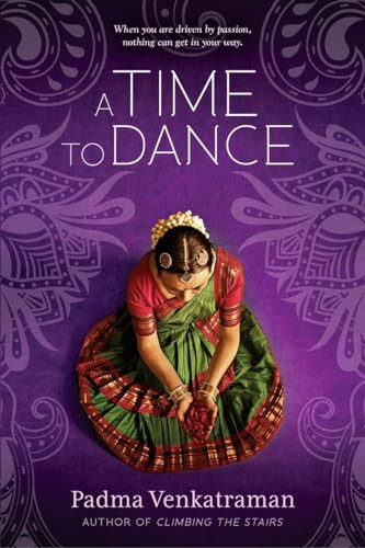 A Time to Dance by Padma Venkatraman, 9780147514400