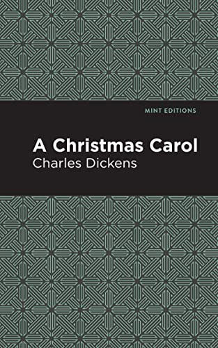 A Christmas Carol - 9798888971888 by Charles Dickens, Mint Editions, 9798888971888