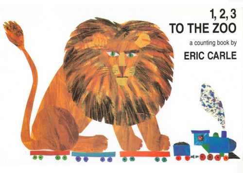 1, 2, 3 to the Zoo (A Counting Book) by Eric Carle, 9780399230134