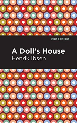 A Doll's House - 9798888972823 by Henrik Ibsen, Mint Editions