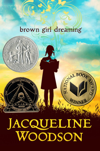 Brown Girl Dreaming by Jacqueline Woodson, 9780399252518
