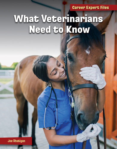 What Veterinarians Need to Know by Joe Rhatigan, 9781668938133