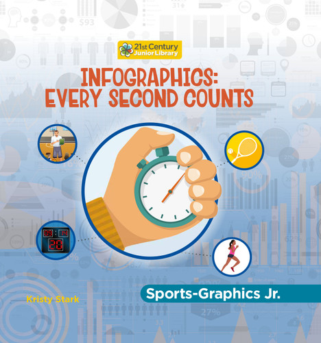 Infographics: Every Second Counts - 9781668938928 by Kristy Stark, 9781668938928