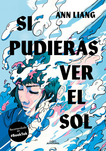 Si pudieras ver el sol / If You Could See the Sun (Spanish Edition) by Ann Liang, 9788419507495 Si pudieras ver el sol / If You Could See the Sun (Spanish Edition) by Ann Liang, 9788419507495