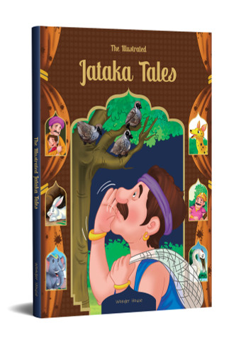 The Illustrated Jataka Tales by Wonder House Books, 9789389717020