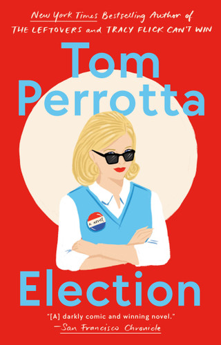 Election by Tom Perrotta, 9780425167281