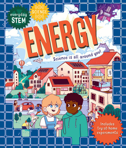 Everyday STEM Science-Energy - 9780753477809 by Dr Shini Somara, Luna Valentine, 9780753477809
