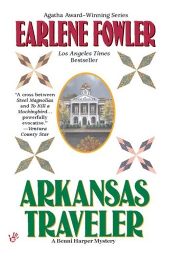 Arkansas Traveler by Earlene Fowler, 9780425184288