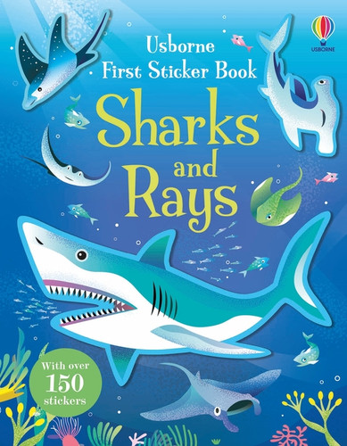 First Sticker Book Sharks and Rays by Jane Bingham, Amanda Shufflebotham, 9781805074809