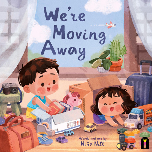 We're Moving Away by Niña Nill, 9781761213397