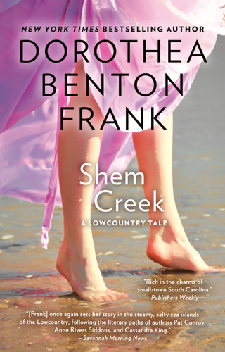 Shem Creek by Dorothea Benton Frank, 9780425207581