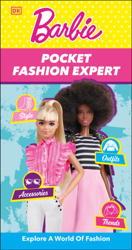 Barbie Pocket Fashion Expert by DK, 9780593840467