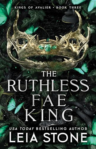 The Ruthless Fae King by Leia Stone, 9781464218866
