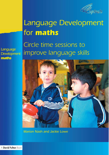 Language Development for Maths (Circle Time Sessions to Improve Communication Skills in Maths) - 9781843121718 by Marion Nash, Jackie Lowe, 9781843121718