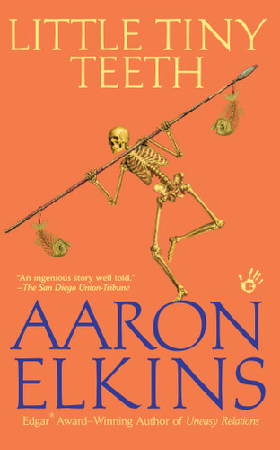 Little Tiny Teeth by Aaron Elkins, 9780425222508