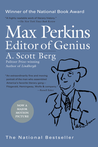 Max Perkins: Editor of Genius (National Book Award Winner) by A. Scott Berg, 9780425223376