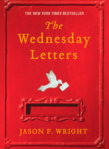 The Wednesday Letters by Jason F. Wright, 9780425223475