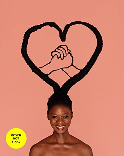 Love and Justice (A Journey of Empowerment, Activism, and Embracing Black Beauty) by Laetitia Ky, 9781648960529