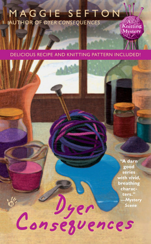 Dyer Consequences by Maggie Sefton, 9780425228364