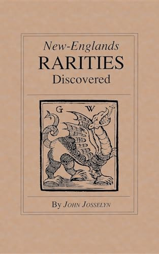 New England's Rarities Discovered by John Josselyn, 9780918222794