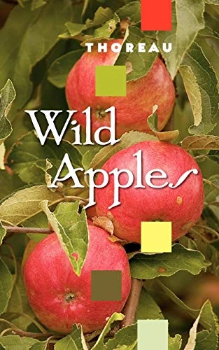 Wild Apples by Henry David Thoreau, 9781557091307