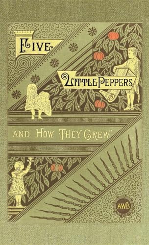 Five Little Peppers and How They Grew - 9781557095916 by Margaret Sidney, 9781557095916