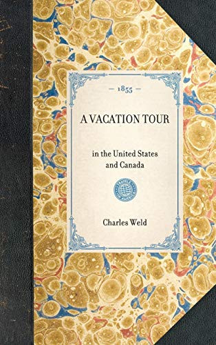 Vacation Tour (in the United States and Canada) - 9781429003186 by Isaac Weld, 9781429003186