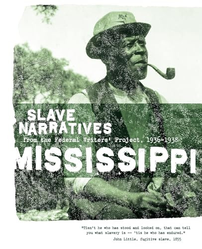 Mississippi Slave Narratives by Federal Writers' Project, 9781557090188