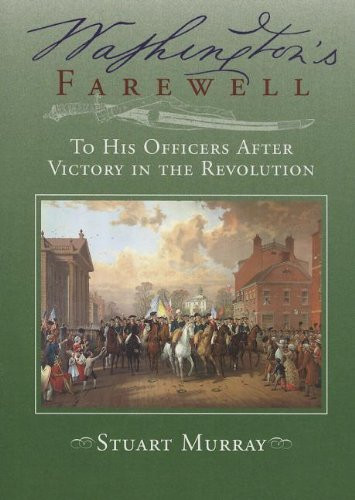 Washington's Farewell - 9781884592621 by Stuart Murray, 9781884592621