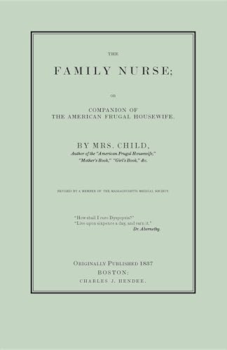 The Family Nurse by Lydia Maria Child, 9781557090928