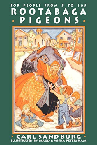 Rootabaga Pigeons by Maud And Miska Petersham, Carl Sandburg, 9781557095091