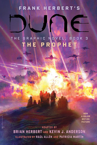 DUNE: The Graphic Novel,  Book 3: The Prophet by Brian Herbert, Kevin J. Anderson, Frank Herbert, Raúl Allén, Patricia Martín, 9781419749476