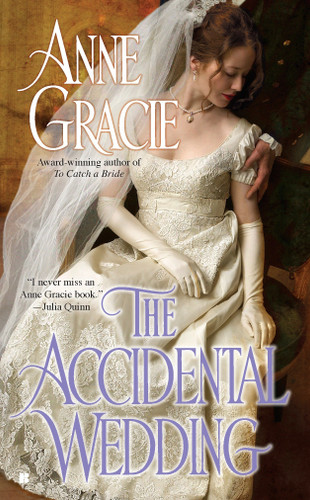 The Accidental Wedding by Anne Gracie, 9780425233825 The Accidental Wedding by Anne Gracie, 9780425233825
