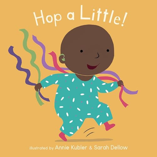 Hop a Little by Annie Kubler, Sarah Dellow, 9781786287564
