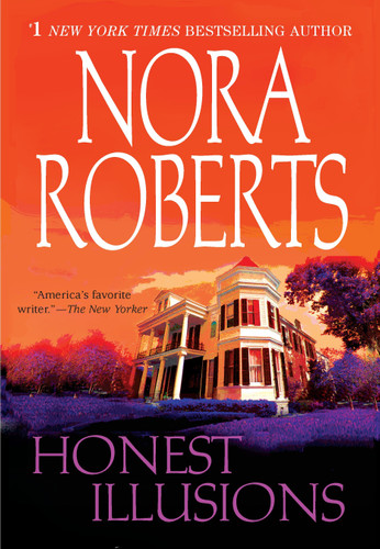 Honest Illusions by Nora Roberts, 9780425236468
