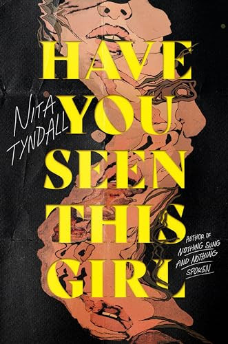 Have You Seen This Girl by Nita Tyndall, 9780063305885