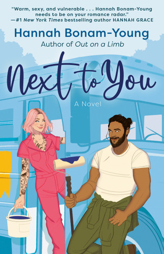 Next to You (A Novel) by Hannah Bonam-Young, 9780593872123