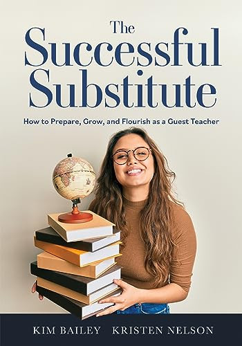 The Successful Substitute by Kim Bailey, Kristen Nelson, 9781958590614