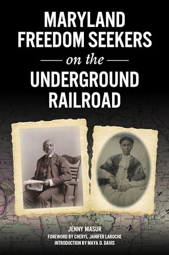 Maryland Freedom Seekers on the Underground Railroad by Jenny Masur, 9781467148719