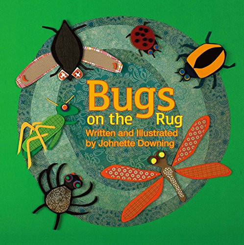 Bugs on the Rug - 9781455627899 by Johnette Downing, 9781455627899