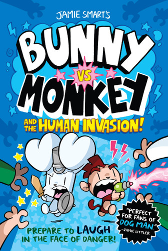 Bunny vs. Monkey and the Human Invasion - 9781454950363 by Jamie Smart, 9781454950363