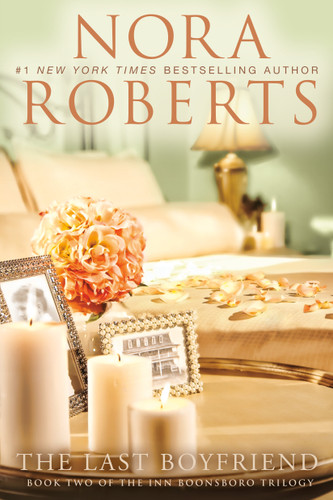 The Last Boyfriend by Nora Roberts, 9780425246030