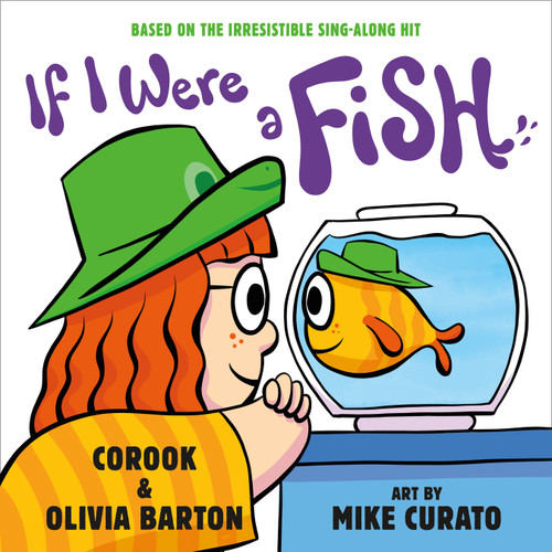 If I Were a Fish by Corook, Olivia Barton, Mike Curato, 9781250351722