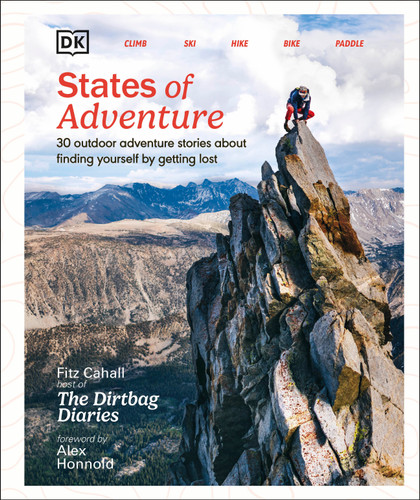 States of Adventure (Stories About Finding Yourself by Getting Lost) by Fitz Cahall, 9780744092714