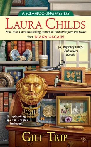 Gilt Trip by Laura Childs, Diana Orgain, 9780425252598