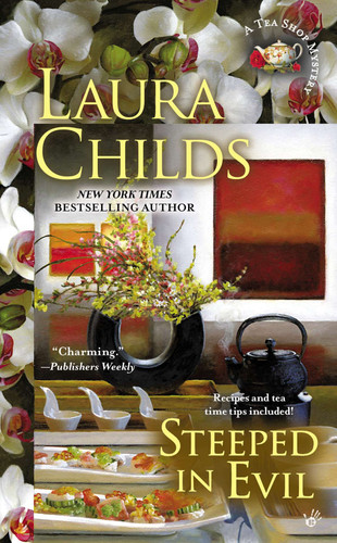 Steeped in Evil by Laura Childs, 9780425252642