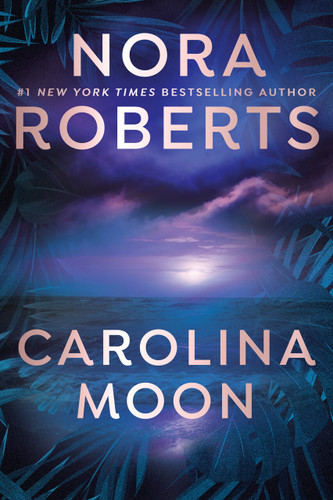 Carolina Moon by Nora Roberts, 9780425252987