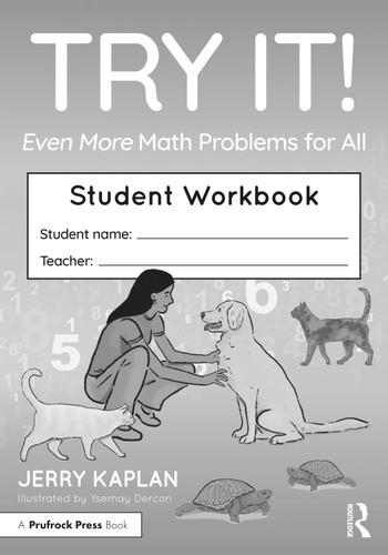 Try It! Even More Math Problems for All (Student Workbook) by Jerry Kaplan, Ysemay Dercon, 9781032692074