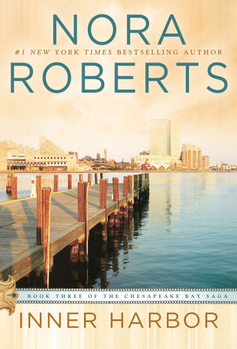 Inner Harbor by Nora Roberts, 9780425262757